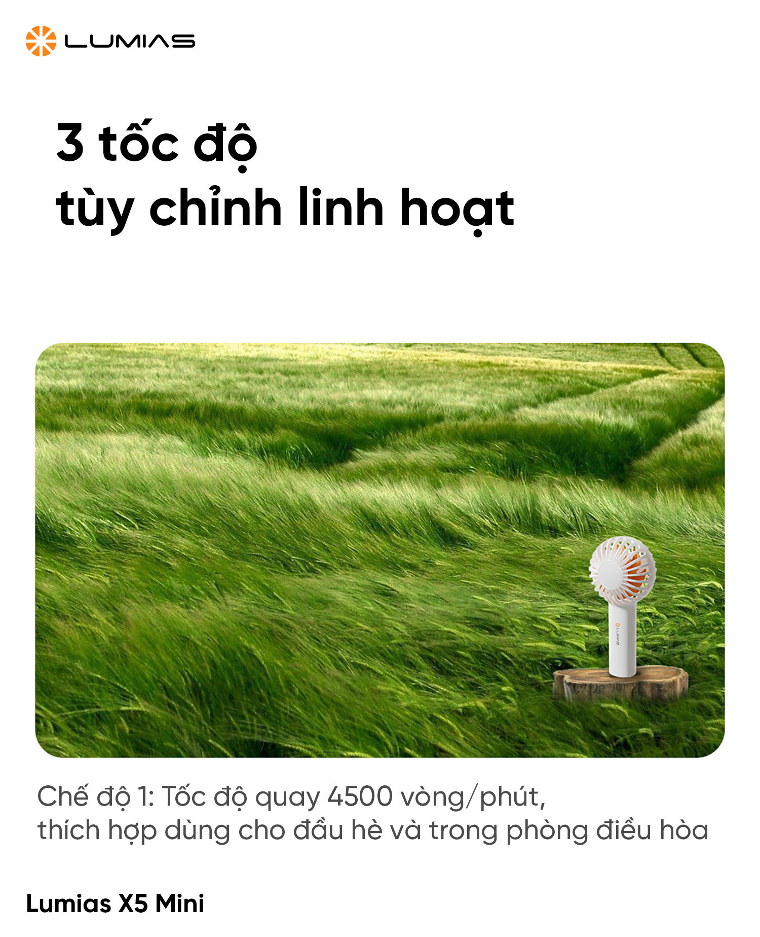 Điều chỉnh tiện lợi với 3 tốc độ linh hoạt